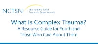 Understanding Complex Trauma