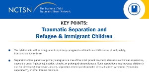 Traumatic Separation and Refugee & Immigrant Children