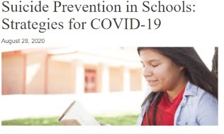 Suicide Prevention in Schools: Strategies for COVID-19