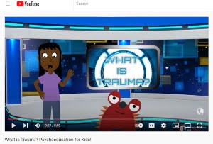 What is Trauma? Psychoeducation for Kids!
