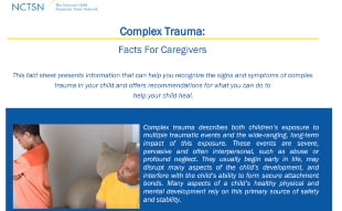 Complex Trauma:  Facts for Caregivers