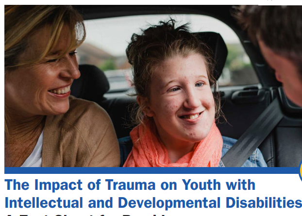 The Impact of Trauma on Youth with Intellectual and Developmental Disabilities