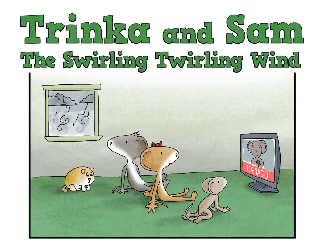 Trinka and Sam – The Swirling Twirling Wind