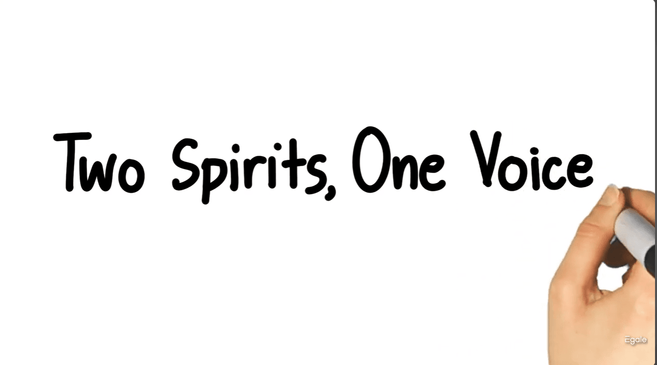 Two Spirits, One Voice